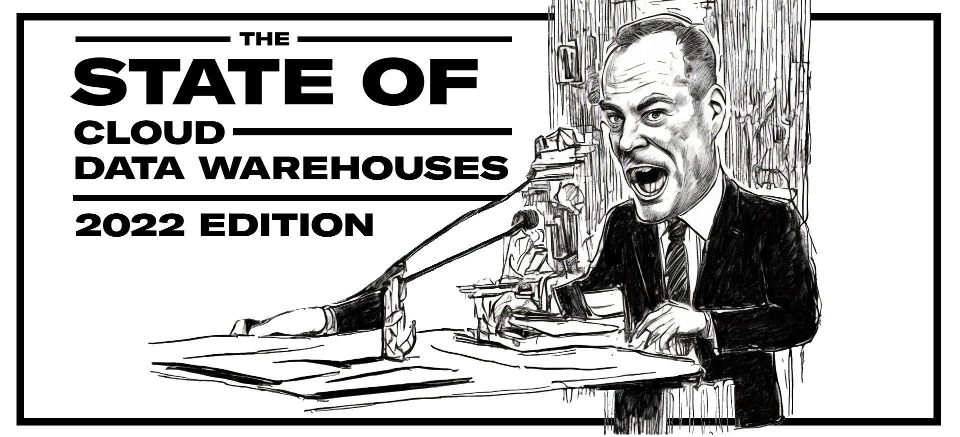The State of Cloud Data Warehouses 2022