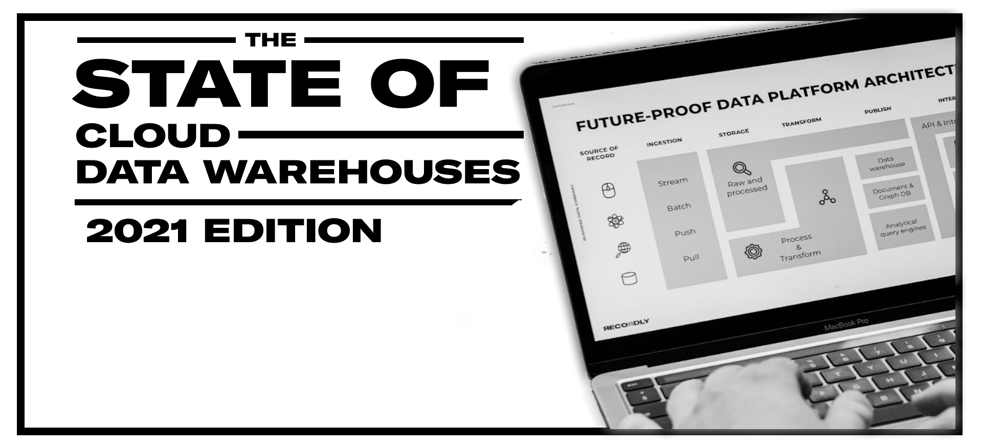 The State of Cloud Data Warehouses 2021