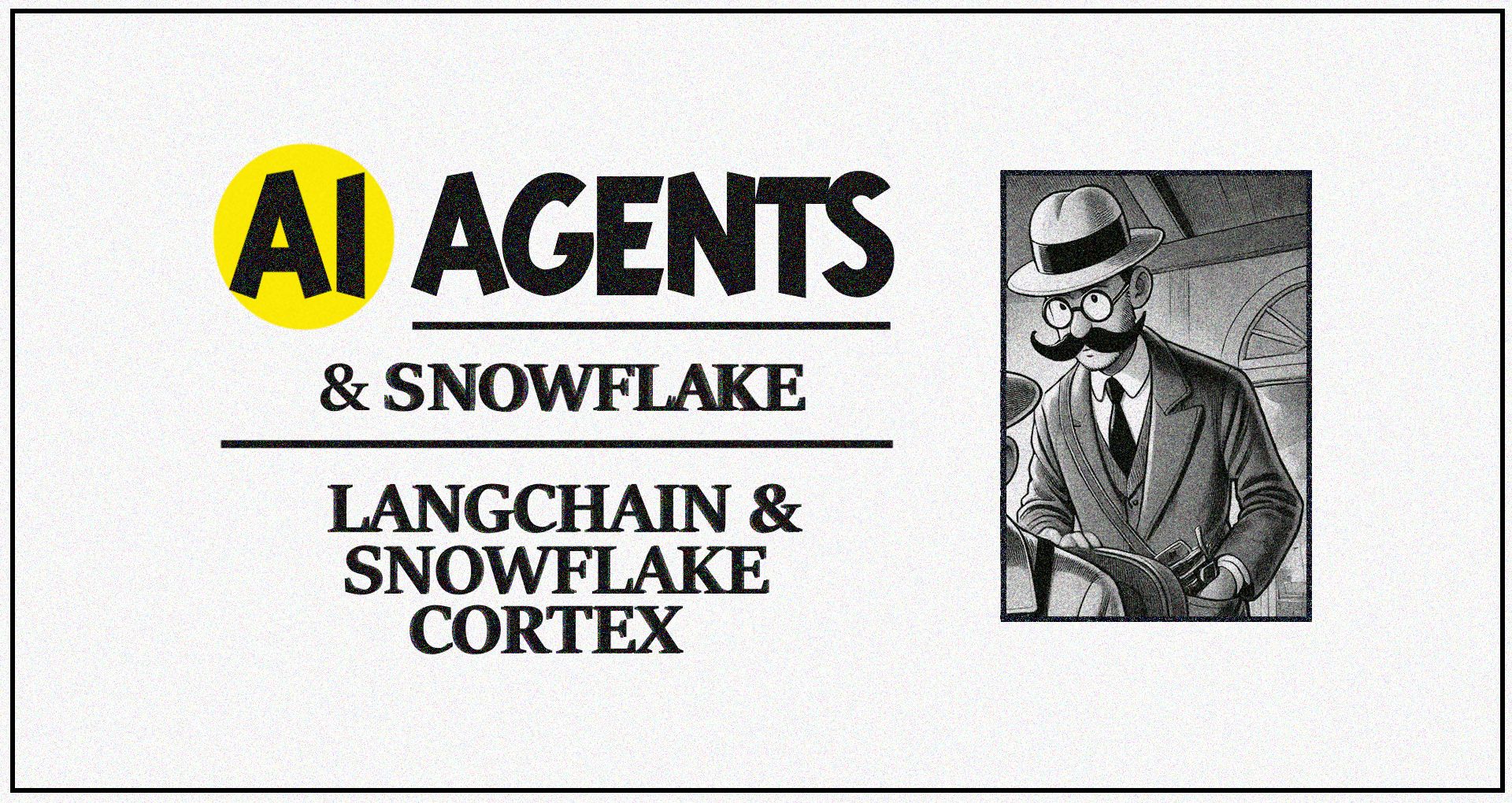 AI agents & Snowflake: LangChain and Snowflake Cortex