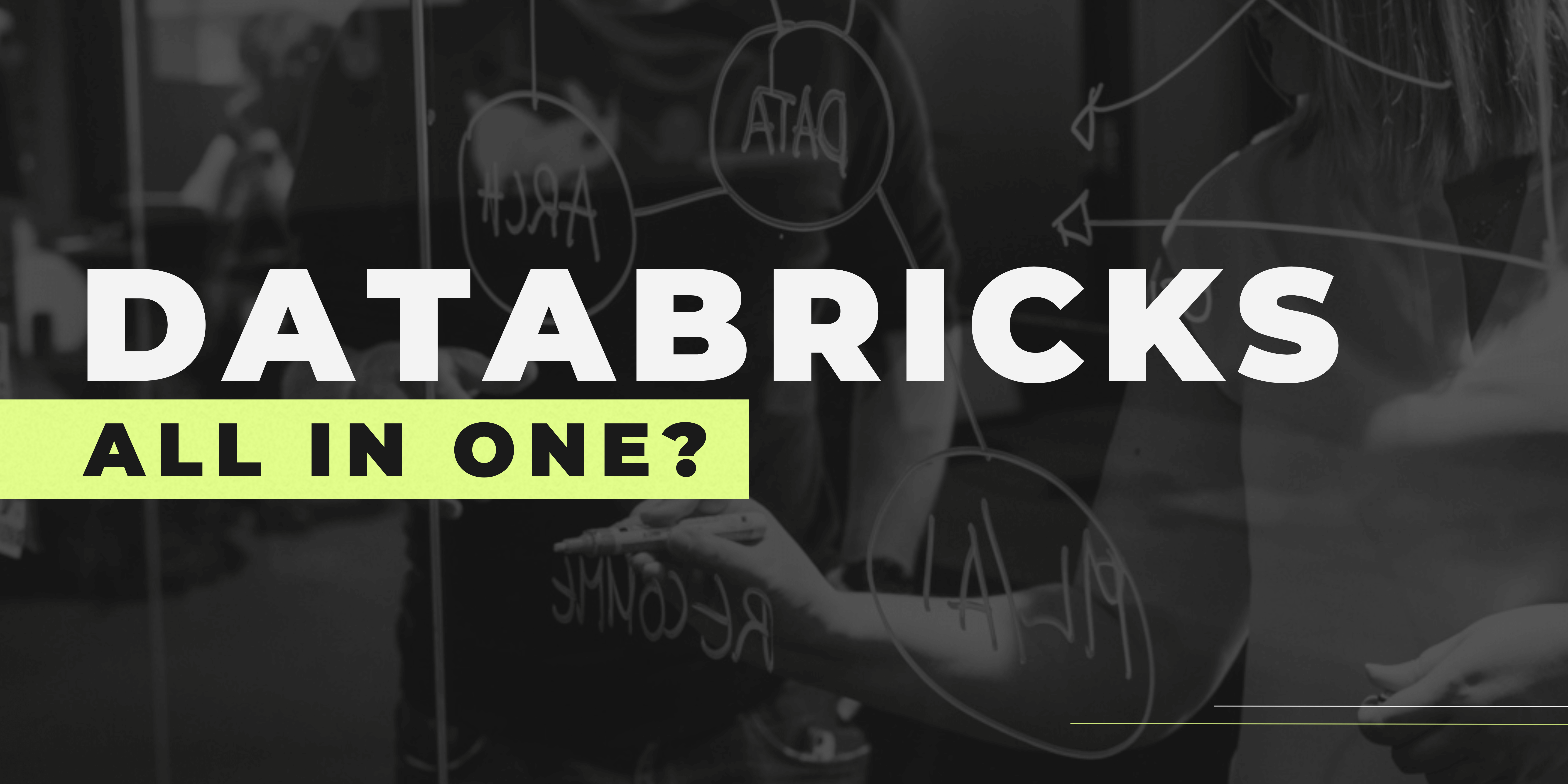 Databricks: All in one?