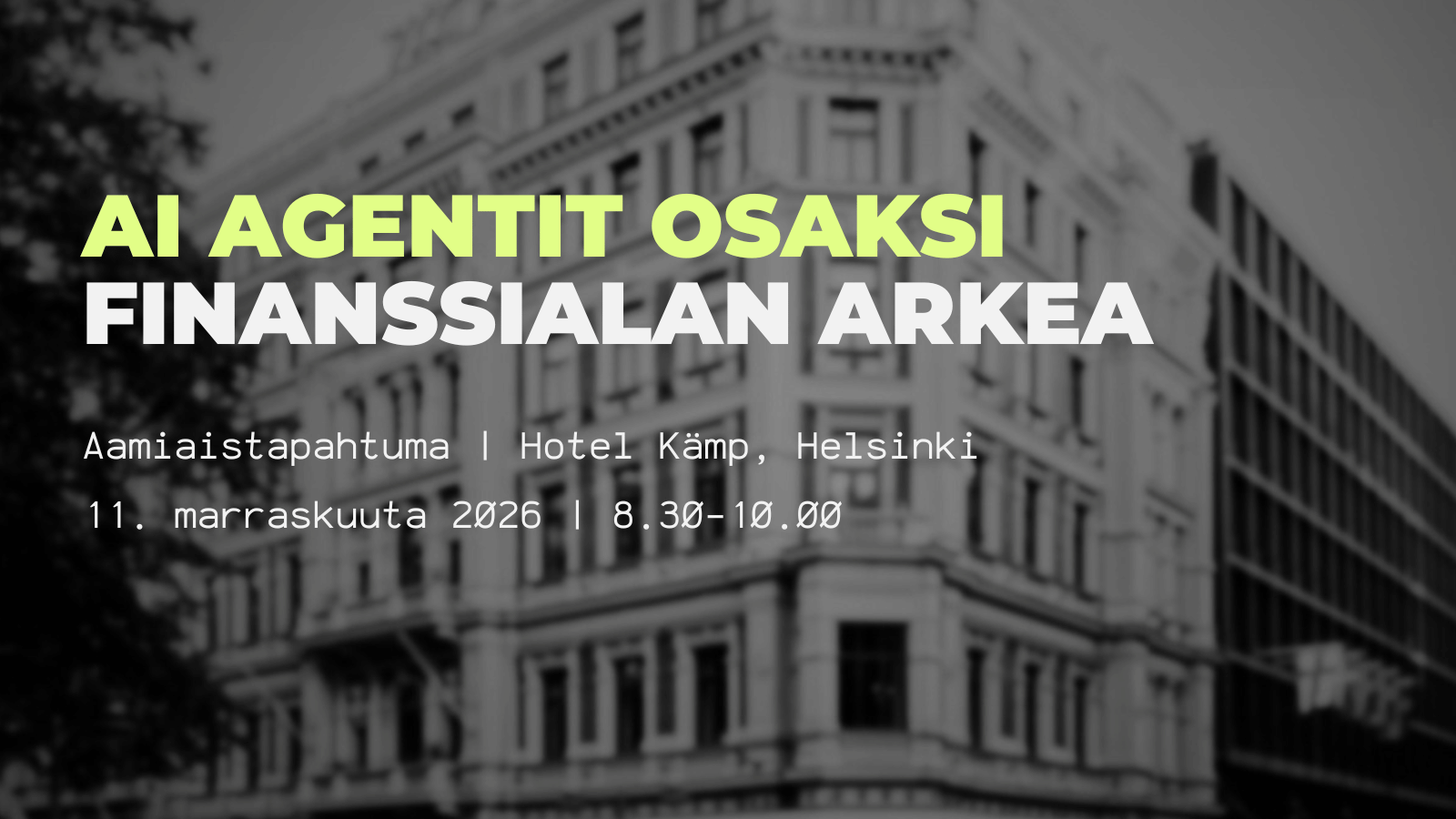 AI-agentit osaksi finanssialan arkea